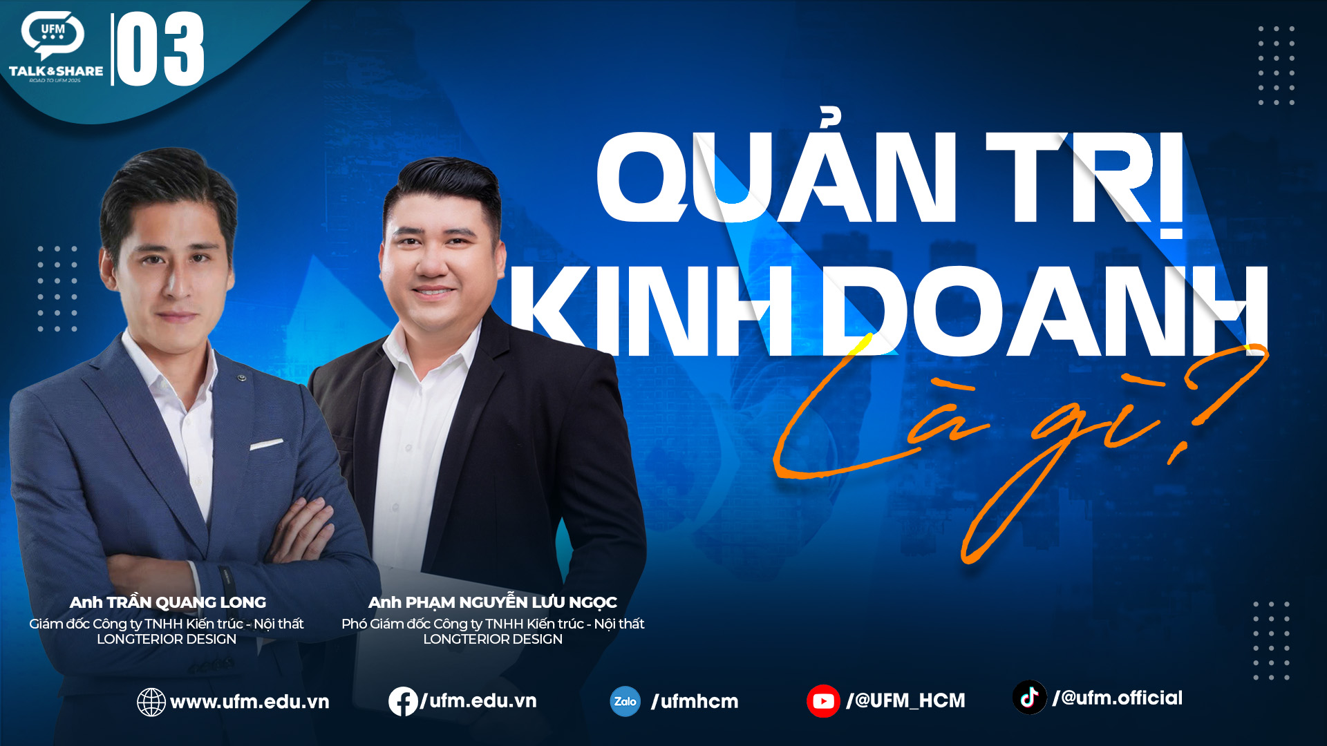 [UFM Talk&Share] Quản trị kinh doanh là gì?