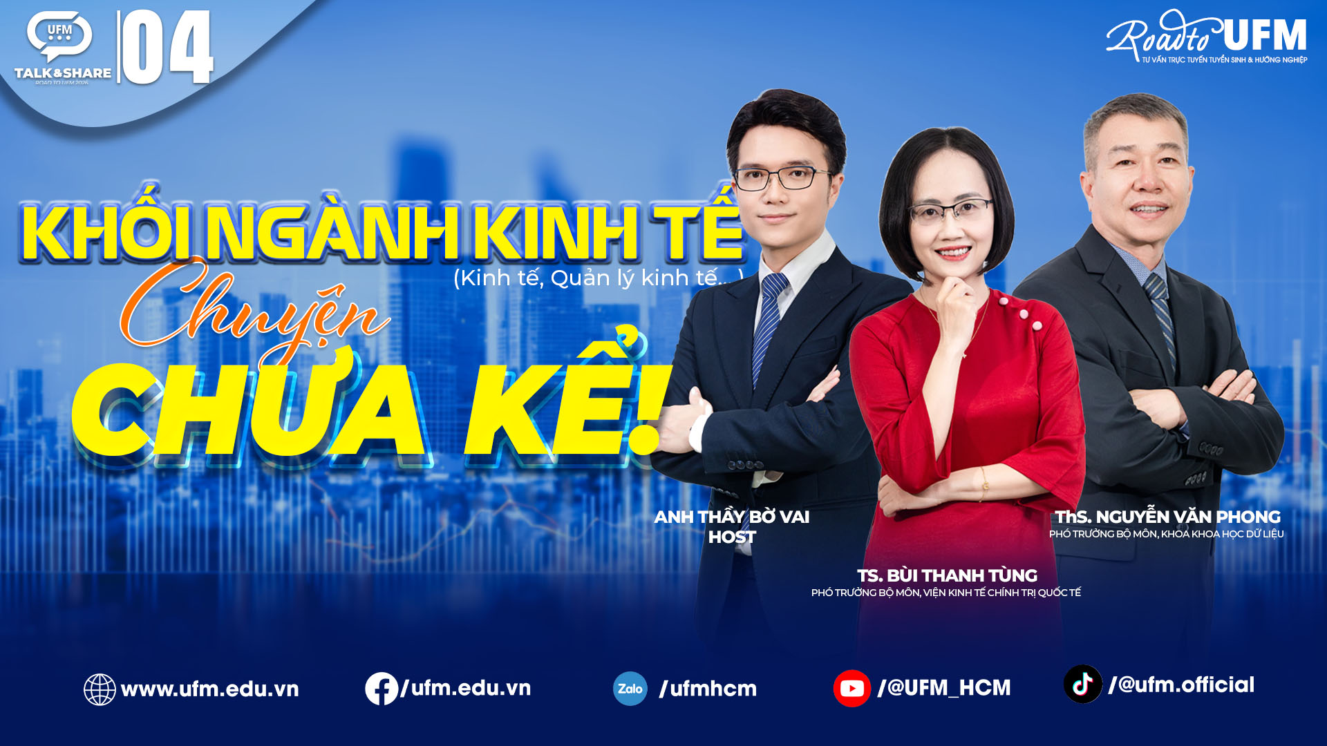 [UFM Talk & Share 2026] Khối ngành Kinh tế, chuyện chưa kể!