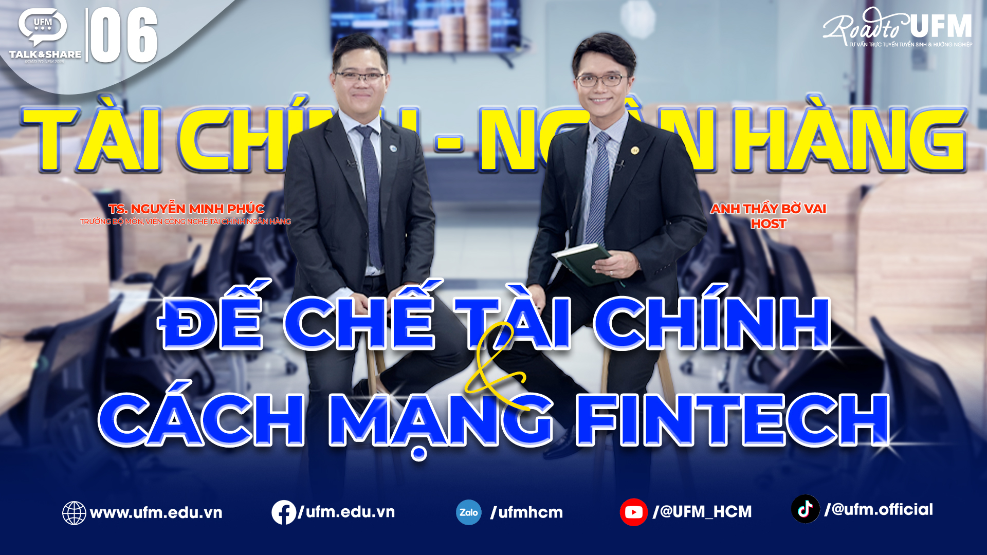 [UFM Talk & Share 2026] Tài chính - Ngân hàng, Công nghệ tài chính