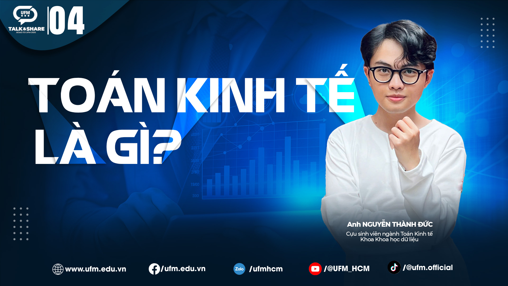 [UFM Talk&Share] Toán kinh tế là gì?